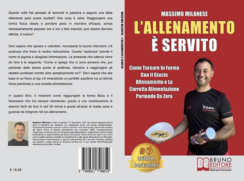 Massimo Milanese: Bestseller “L'Allenamento è servito”, il libro su come tornare in forma con allenamento e alimentazione