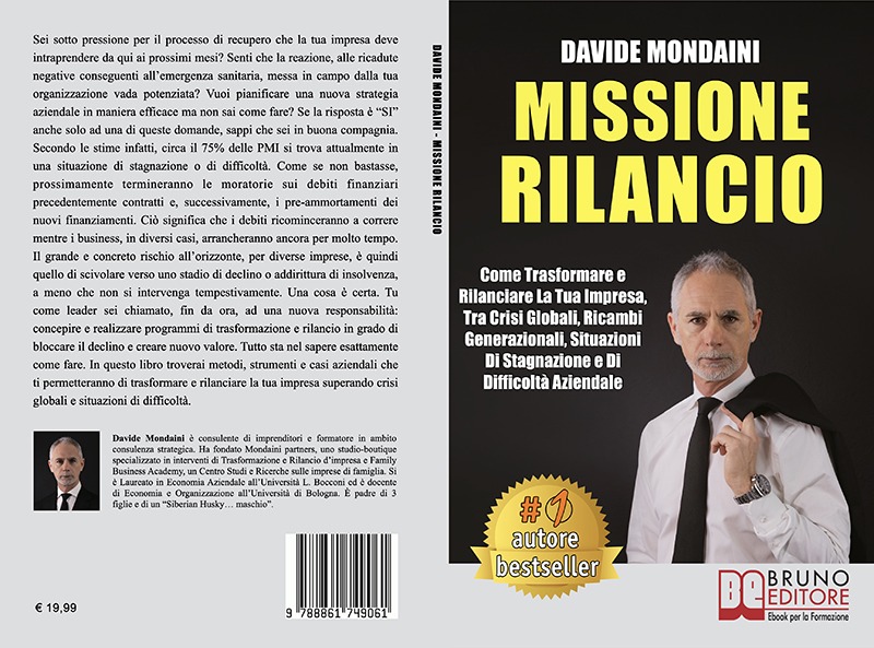 Davide Mondaini: Bestseller “Missione Rilancio”,  il libro su come rilanciare un'impresa anche in tempi di crisi
