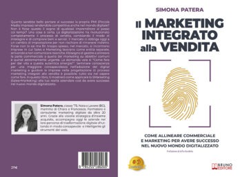 Simona Patera lancia il Bestseller "Il Marketing Integrato Alla Vendita"