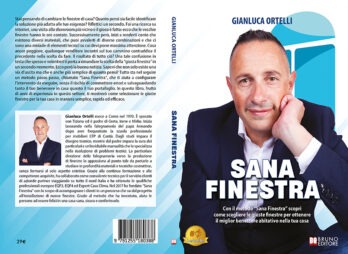 Gianluca Ortelli lancia il Bestseller “Sana Finestra”