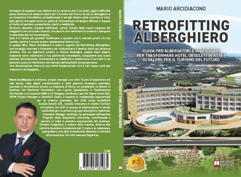 Mario Arcidiacono lancia il Bestseller “Retrofitting Alberghiero” Mario Arcidiacono_Amazon.indd