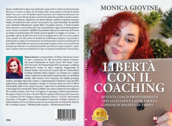 Monica Giovine lancia il Bestseller “Libertà Con Il Coaching”