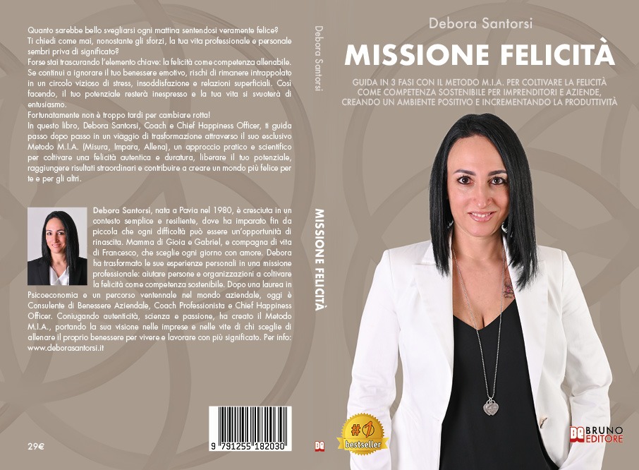 Debora Santorsi lancia il Bestseller “Missione Felicità” COVER-800-SANTORSI-ERIKA