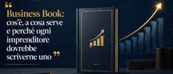 Business Book: cos'è, a cosa serve e perché ogni imprenditore dovrebbe scriverne uno Illustrazione editoriale che mostra a cosa serve un business book per imprenditori